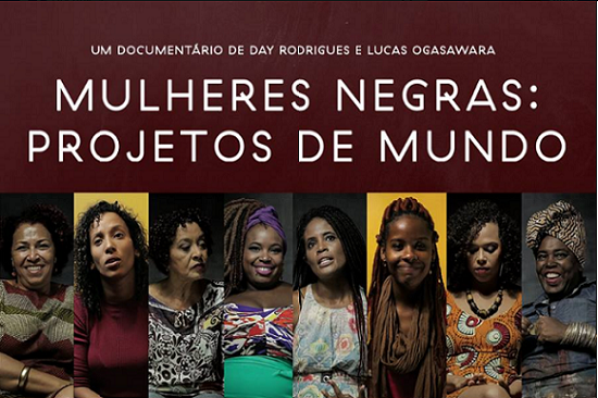 Mulheres negras: projeto de mundo